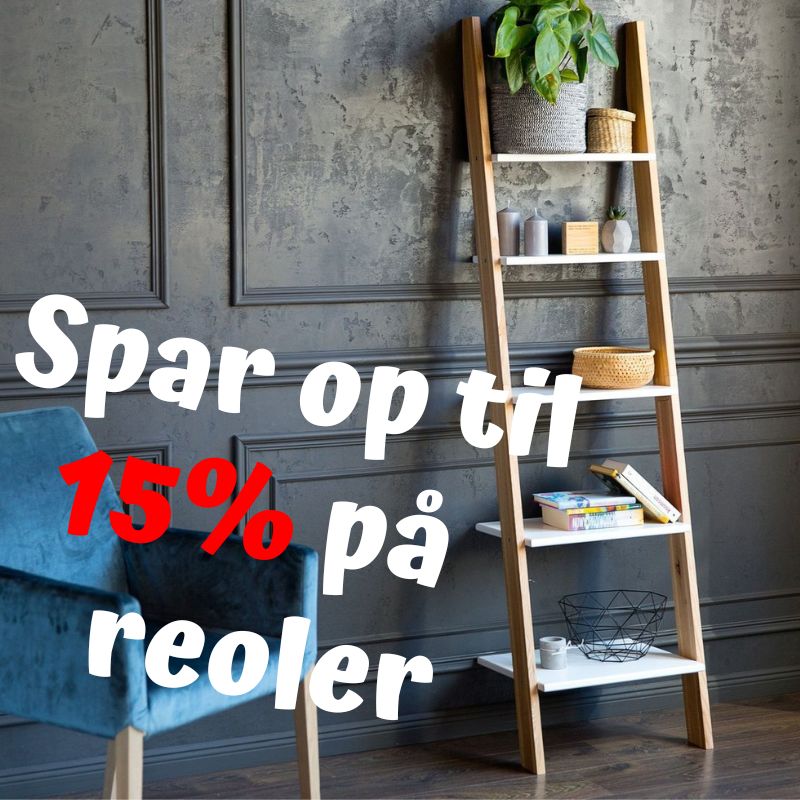 Spar op til 15% på reoler